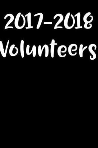 Cover of 2017-2018 Volunteers