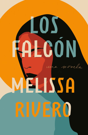 Book cover for Los Falcón / The Affairs of the Falcóns