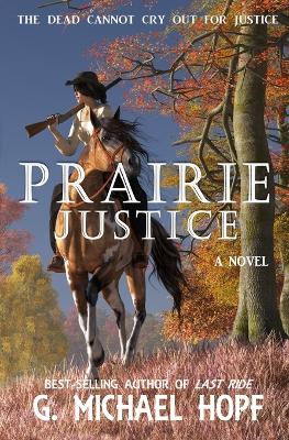 Book cover for Prairie Justice