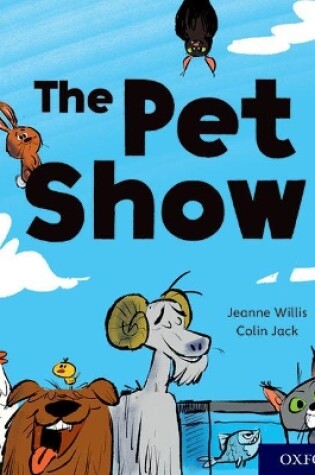 Cover of Oxford Reading Tree Story Sparks: Oxford Level 2: The Pet Show