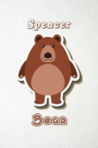 Cover of Spencer Bear A5 Lined Notebook 110 Pages