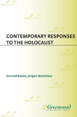 Cover of Contemporary Responses to the Holocaust