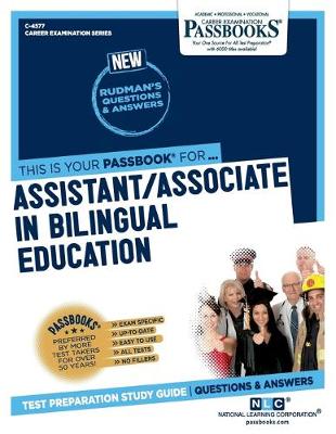 Book cover for Assistant/Associate in Bilingual Education (C-4577)