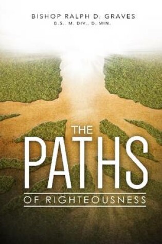 Cover of The Paths of Righteousness