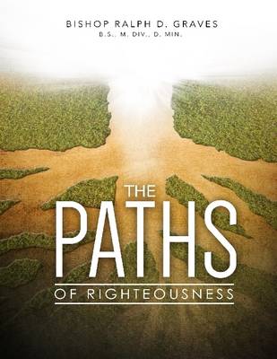 Book cover for The Paths of Righteousness