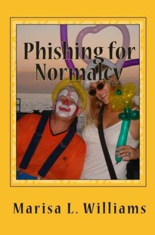 Cover of Phishing for Normalcy