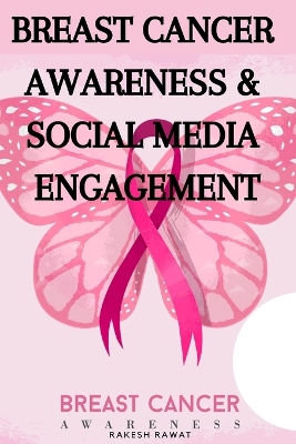 Book cover for Breast Cancer Awareness & Social Media Engagement