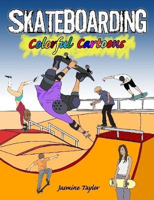 Book cover for Skateboarding Colorful Cartoons