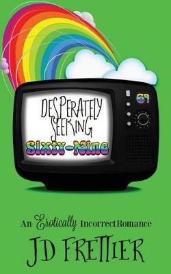 Book cover for Desperately Seeking Sixty-Nine