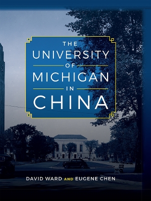 Book cover for The University of Michigan in China