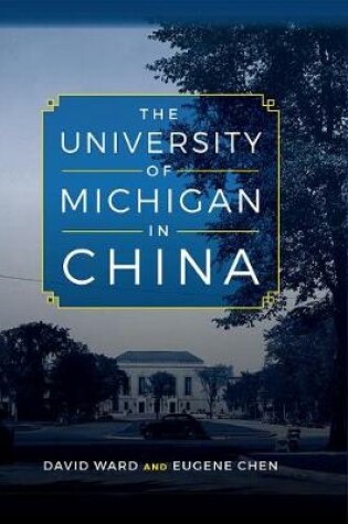 Cover of The University of Michigan in China