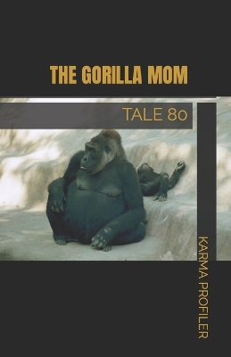 Book cover for The Gorilla Mom