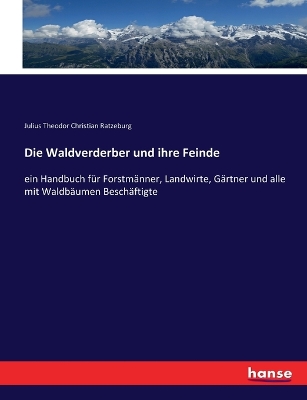 Book cover for Die Waldverderber und ihre Feinde