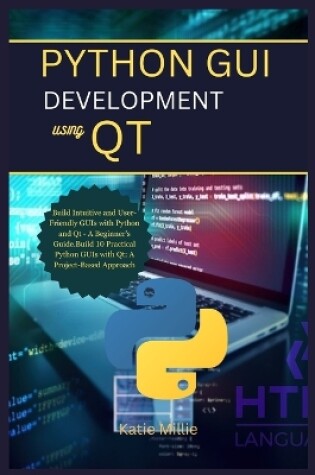 Cover of Python GUI Development Using Qt