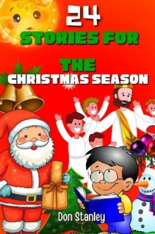 Cover of 24 stories for the Christmas season