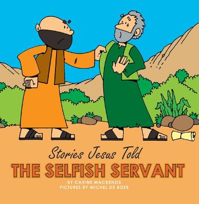 Cover of The Selfish Servant