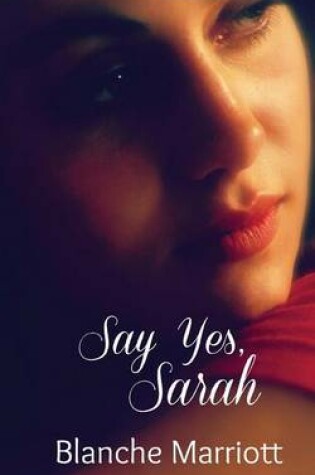 Cover of Say Yes, Sarah