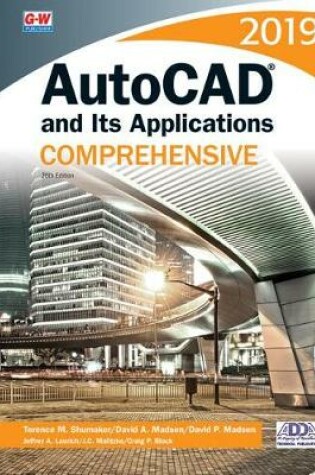 Cover of AutoCAD and Its Applications Comprehensive 2019