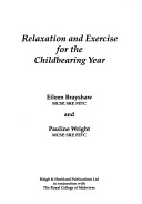 Cover of Relaxation & Exercise for Childbearing