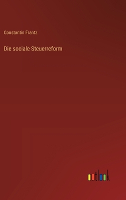 Book cover for Die sociale Steuerreform