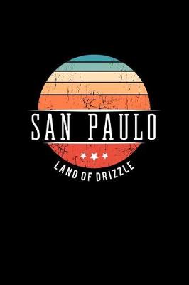 Book cover for San Paulo Land of Drizzle