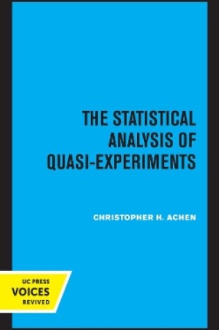 Cover of The Statistical Analysis of Quasi-Experiments