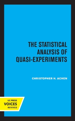 Book cover for The Statistical Analysis of Quasi-Experiments