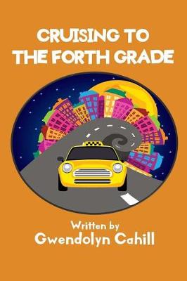 Book cover for Cruising to the Fourth Grade