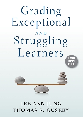 Book cover for Grading Exceptional and Struggling Learners