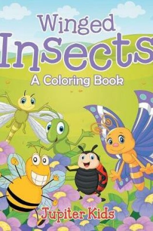 Cover of Winged Insects (A Coloring Book)