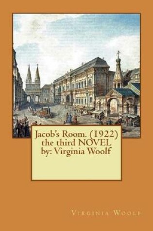 Cover of Jacob's Room. (1922) the Third Novel by