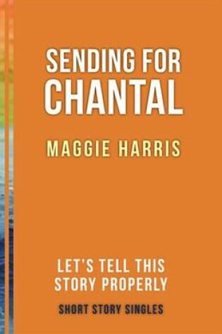 Cover of Sending for Chantal