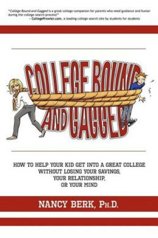 Cover of College Bound and Gagged