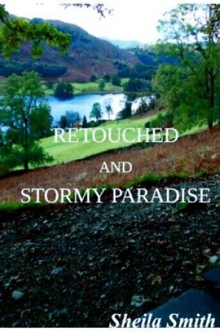 Cover of Retouched and Stormy Paradise
