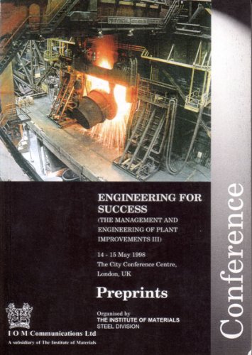 Book cover for Engineering for Success (the Management and Engineering of Plant Improvements III)