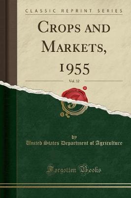 Book cover for Crops and Markets, 1955, Vol. 32 (Classic Reprint)