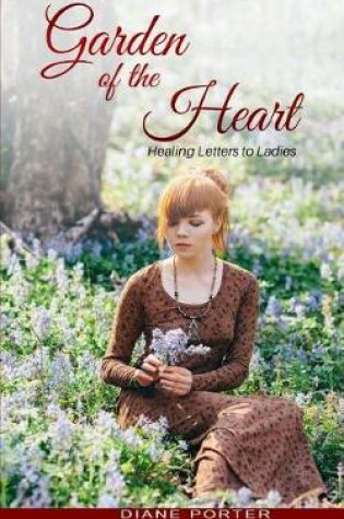 Cover of Garden of The Heart