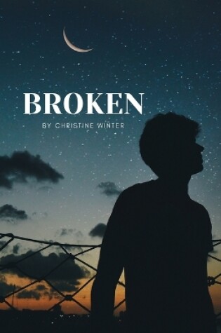 Cover of Broken