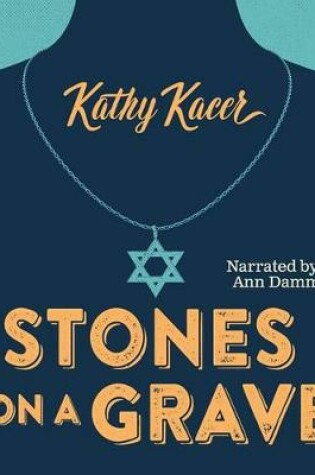 Cover of Stones on a Grave Unabridged Audiobook