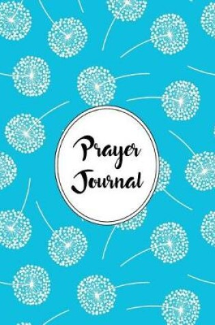 Cover of Prayer Journal Notebook Dandelions Pattern 2