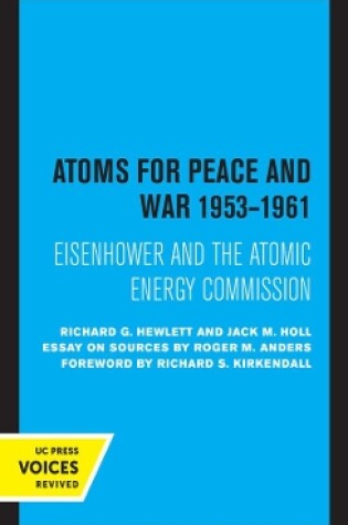 Cover of Atoms for Peace and War, 1953-1961