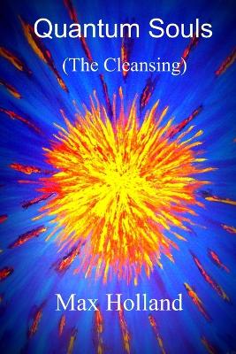 Book cover for Quantum Souls (The Cleansing)