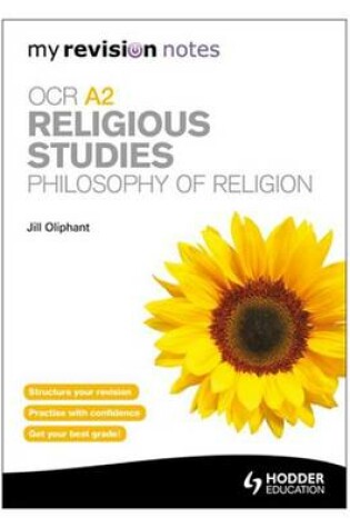 Cover of My Revision Notes: OCR A2 Religious Studies: Philosophy of Religion