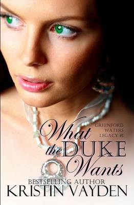 Book cover for What the Duke Wants