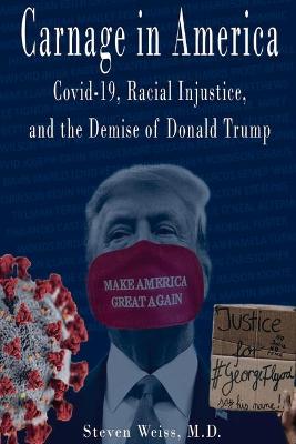 Book cover for Carnage in America