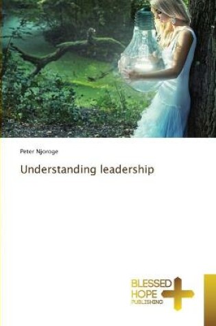 Cover of Understanding leadership