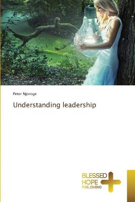 Book cover for Understanding leadership