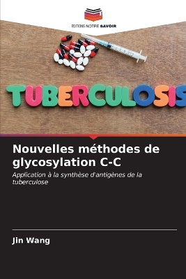 Book cover for Nouvelles méthodes de glycosylation C-C