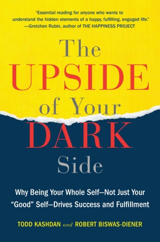Book cover for The Upside of Your Dark Side