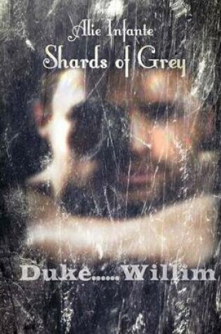 Cover of Shards of Grey...